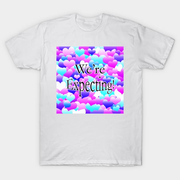 We're Expecting! T-Shirt by BlakCircleGirl